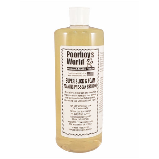 Poorboy's World Super Slick & Foam 32oz 946ml